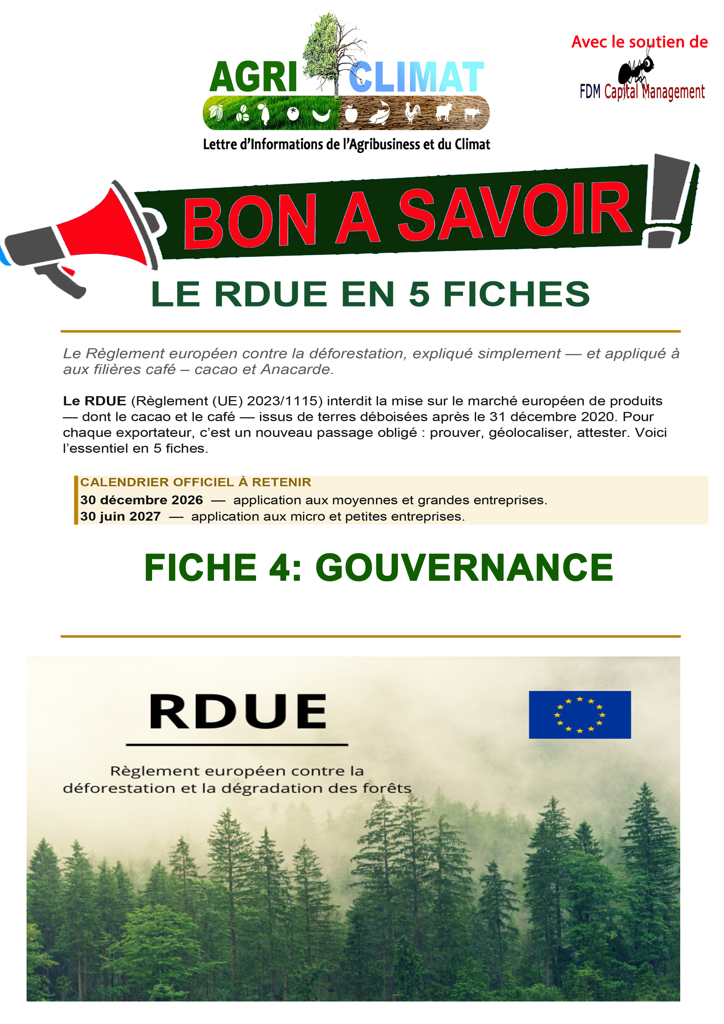 [12:32, 03/07/2026] Ndeba Tosseta Tia: https://www.facebook.com/share/178Y5FAMjb/ [13:51, 03/07/2026] Ndeba Tosseta Tia: 📋 LE RDUE EN 5 FICHES  Le Règlement européen contre la déforestation, expliqué simplement — appliqué aux filières café-cacao et anacarde.  📌 FICHE 4: GOUVERNANCE